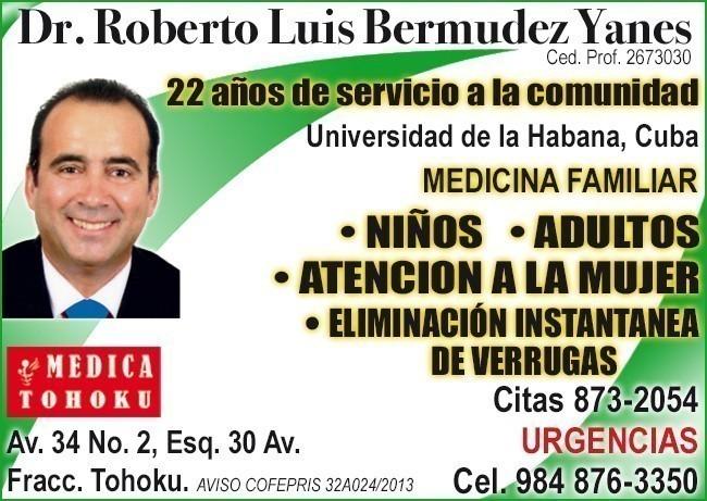 Roberto Luis Bermudez Yanes, Dr.